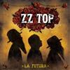 ZZ Top La Futura (CD) Album
