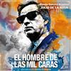 Julio De La Rosa El Hombre De Las Mil Caras (CD) Album