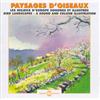 Jean-Claude Roché & Alex Paysages D'oiseaux: Les Milieux D'Europe Sonores (CD)