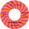 Mestizo Beat Featherbed Lane / Handcuffed To The Shovel (Vinyl LP)