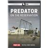 PBS (Direct) FRONTLINE: Predator on the Reservation DVD (DVD)