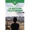 J'ai lu La Question palestinienne: 1993-2025