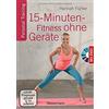 Fuhler, H 15-Minuten-Fitness Ohne Gerate + Dvd - (German Import) Book NUOVO