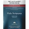 MCT Octuagint Interlinear Greek Old Testament, Mickelson Clarified (Tascabile)