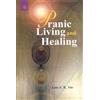 S.R. Vas Pranic Living and Healing (Tascabile)
