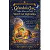 Geoffrey Loveda Grandma Jax Helps When a Child Won't Eat Thei (Copertina rigida)