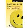 Ben Furman Tapa Raus aus dem Tief: Übungen für mehr Lebensfreude (Ca (Tascabile)