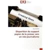 Assouline-G Disparition Du Support Papier de la Presse (Tascabile)