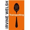 Irvine Welsh Peter Torberg Trainspotting (Tascabile)