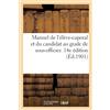 0 0 Manuel de l'Élève-Caporal Et Du Candidat Au Grade de Sous-Offici (Tascabile)