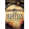 Alan K Baker The Martian Ambassador (Tascabile) Blackwood and Harrington