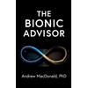 Andrew MacDonald The Bionic Advisor (Copertina rigida)