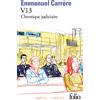 Emmanuel Carrère V13: Chronique judiciaire (Tascabile)
