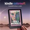 Kindle Colorsoft Signature Edition (Ultimo Modello) - Con Schermo a Colori, Lumi