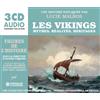 Malbos, Lucie Les Vikings Mythes, Realites, Heritages CD NUOVO
