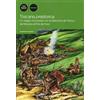 Pacini Editore Toscana preistorica. Un viaggio nel passato con la macchina del tempo: dal Miocene all'Età del Ferro