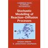 Cambridge University Press Stochastic Modelling of Reaction-Diffusion Processes