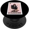 Funny Mexican Designs for Mujeres Funny Mexican Chingona Design - La Ingobernable PopSockets PopGrip Adesivo