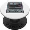 Lakelandwholesale1 Shirt Company Scienza Chimica Tavola Periodica Fiaschette Geek Umorismo PopSockets PopGrip Adesivo