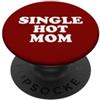 Miftees Mothers Day Tees Mamma Singolo Calda PopSockets PopGrip Adesivo
