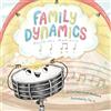 Four Hearts Books Family Dynamics: Rhythmic Memory