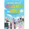 Aldous Huxley Fred Fordham Brave New World: A Graphic Novel (Copertina rigida)