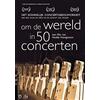 Around The World In 50 Concerts (DVD)