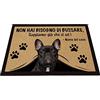BAGEYOU Zerbino Personalizzato con Il Mio Cane Amore Bulldog Francese Non Hai Bisogno di Bussare Sappiamo già Che Ci Sei Tappetino 70 x 45 cm