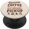 Proud Parents School Life Retro Scuola Pickup Caffè Mamma Mattina Umorismo Vibe PopSockets PopGrip Adesivo