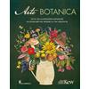 Il Castello Arte botanica