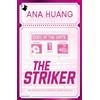MONDADORI The Striker. Gods of the game. Ediz. italiana (Libro 1)