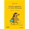 Salvioni Arti Grafiche Sgrammit: quaderno giallo docente. «Il testo regolativo e il testo funzionale». Ediz. per la scuola