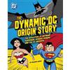 Benjamin Harper The Dynamic DC Origin Story (Tascabile)