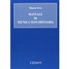 CEDAM Manuale tec.testamentaria