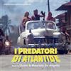 Beat Records I Predatori di Atlantide