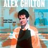 Alex Chilton Songs from Robin Hood Lane (Vinyl LP) 12" Album