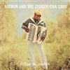 The Zydeco Cha Chas Follow Me Chicken (CD) Album