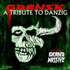 Grand Massive Gdansk: A Tribute to Danzig (CD) Album Digipak
