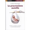 Il Mulino La procreazione assistita