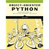 No Starch Press Object-Oriented Python: Master OOP by Building Games and GUIs