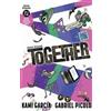 Kami Garcia Gabr Teen Titans: Together (Connect (Tascabile) (PRESALE 03/11/2026)