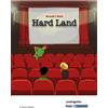 Dr. Gesine Hedd Hard Land - Benedict Wells - Lesebegleiter: Arbeitsm (Broschüre)