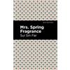 Sui Sin Far Mrs. Spring Fragrance (Tascabile) Mint Editions