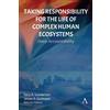 Gary R. Gunderson Ja Taking Responsibility for the Life of Complex H (Tascabile)
