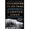 Hampton Sides Hellhound On His Trail (Tascabile)