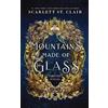 Scarlett St. Clair Mountains Made of Glass (Tascabile) Fairy Tale Retelling