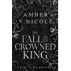 Amber V. Nicole Amber The Fall of the Cr (Copertina rigida) (PRESALE 24/11/2026)