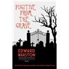 Edward Marston Fugitive from the Grave (Tascabile) Bow Street Rivals