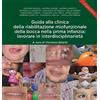 MARTINA Guida alla clinica della riabilitazione miofunzionale della bocca nella prima infanzia: lavorare in interdisciplinarietà. Con QR Code