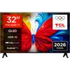TCL Smart TV 32" Full HD QLED Android TV Dolby Audio HDR10 Classe F Nero 32S5L